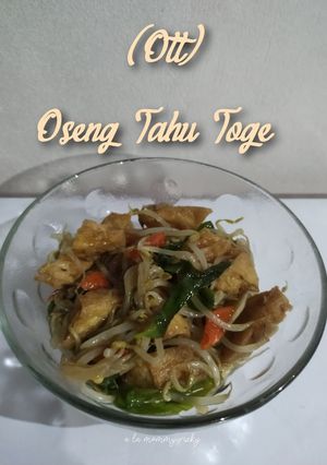 Foto resep Oseng toge tahu