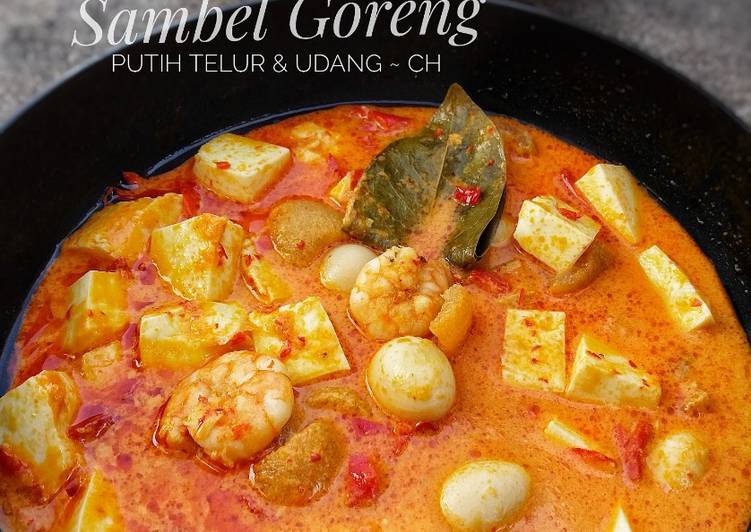 Resep SAMBEL GORENG PUTIH TELUR &amp; UDANG, Menggugah Selera