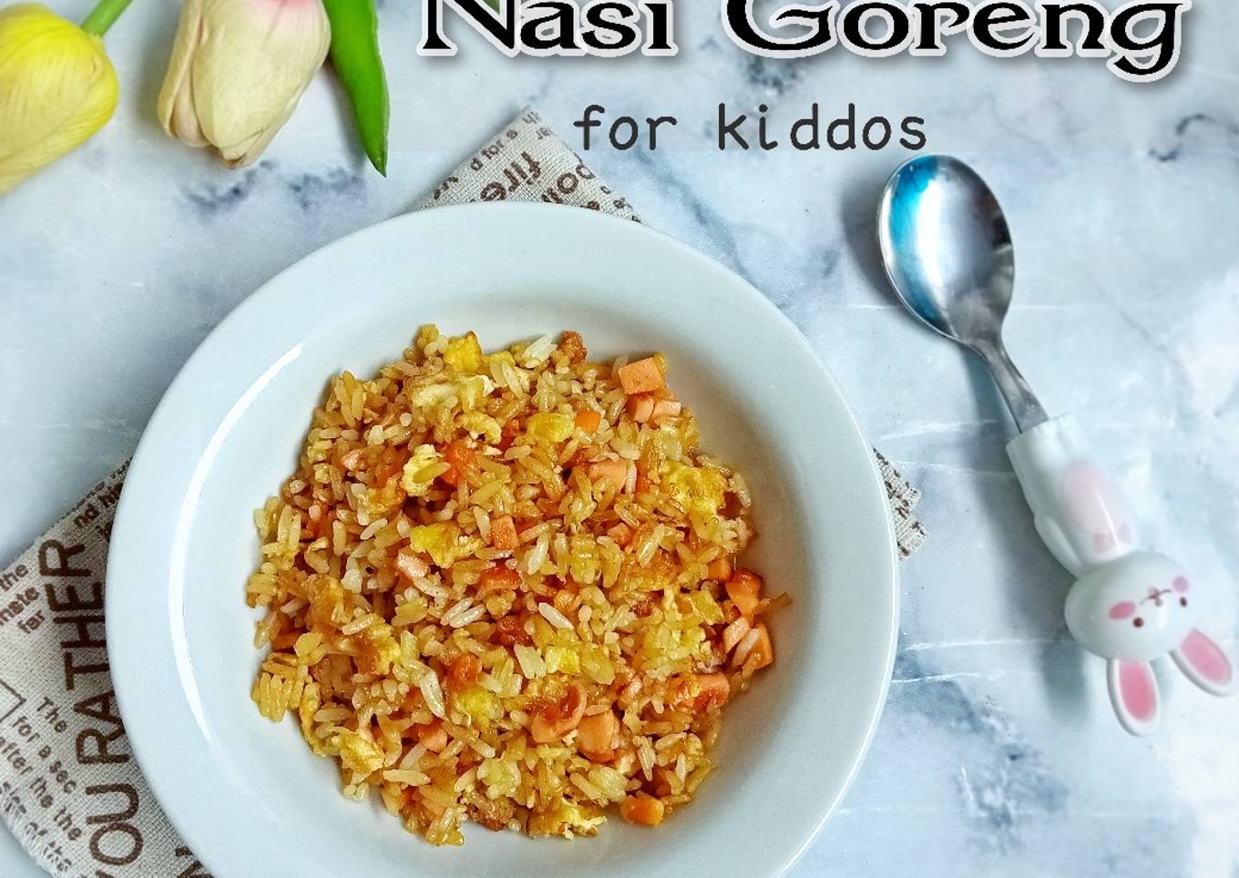 Nasi Goreng for Kiddos