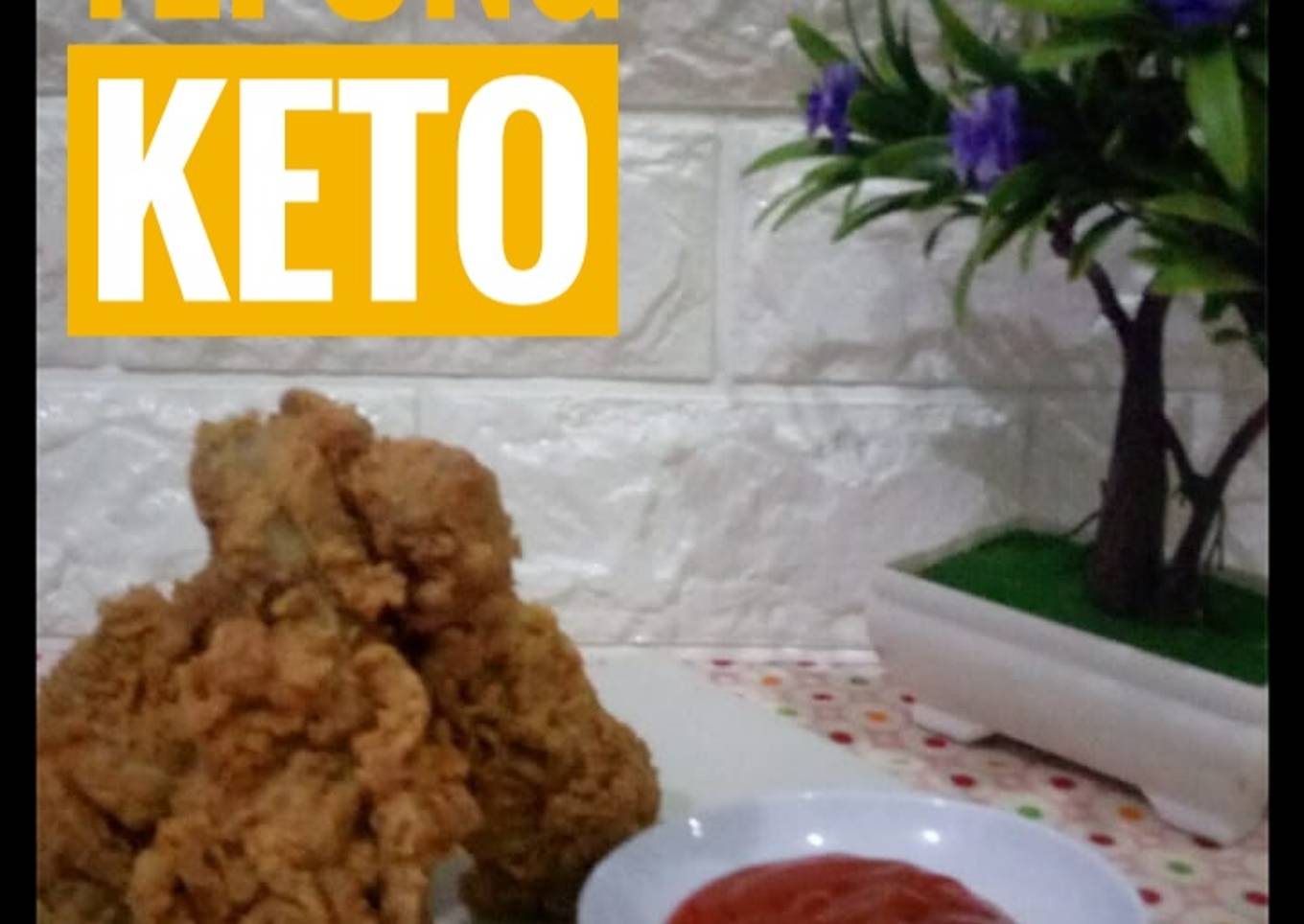 ayam goreng keto