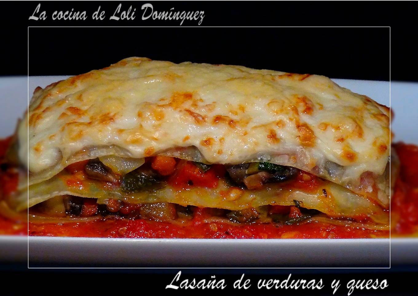 Lasaña de verduras y queso