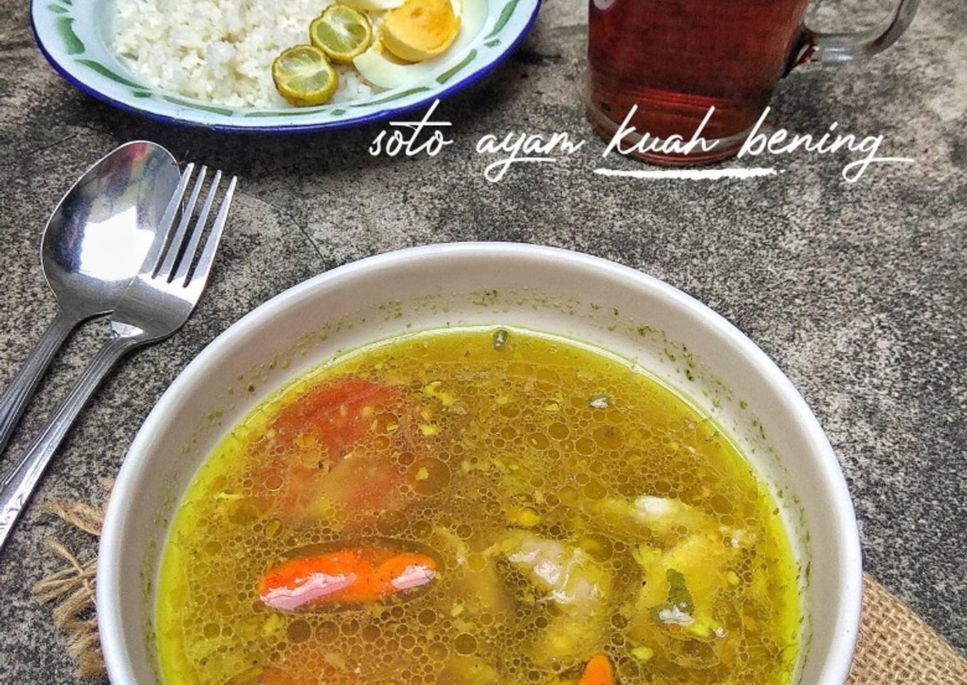 Soto ayam kuah bening #semarak_kusukasoto