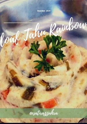 Foto resep Loaf Tahu Rainbow No ribet