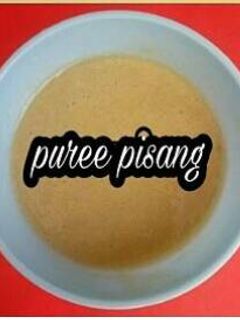 Foto resep MPASI 6m : Puree Pisang