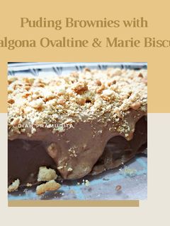 Foto resep Puding Brownies with Dalgona Ovaltine & Marie Biscuit