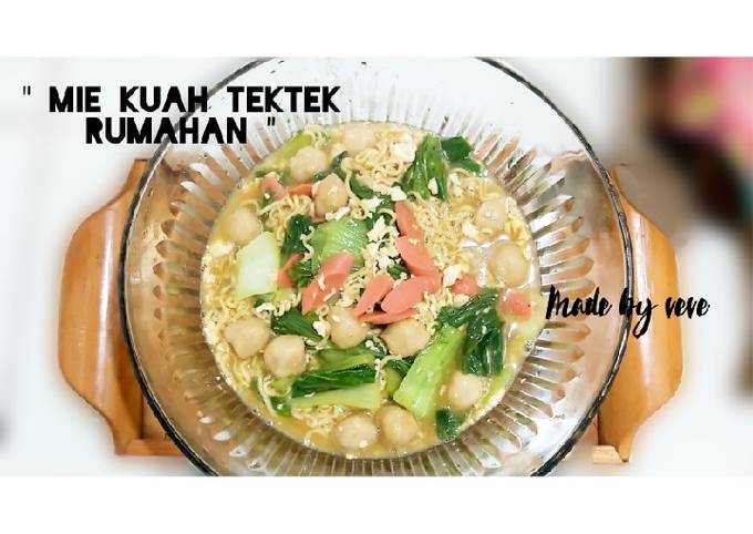 MIE KUAH TEKTEK - RUMAHAN