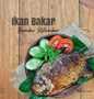 Resep Ikan Bakar Bumbu Ketumbar, Enak Banget