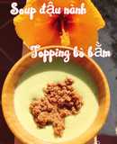 Soup đậu nành topping bò bằm