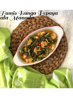 Foto resep 292. Tumis Bunga Pepaya ala Manado #ComboAnjangsana_RecookBogor
