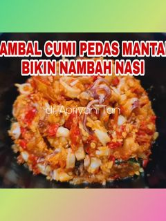 Foto resep Sambal Cumi Pedas Mantap, Bikin Nambah Nasi