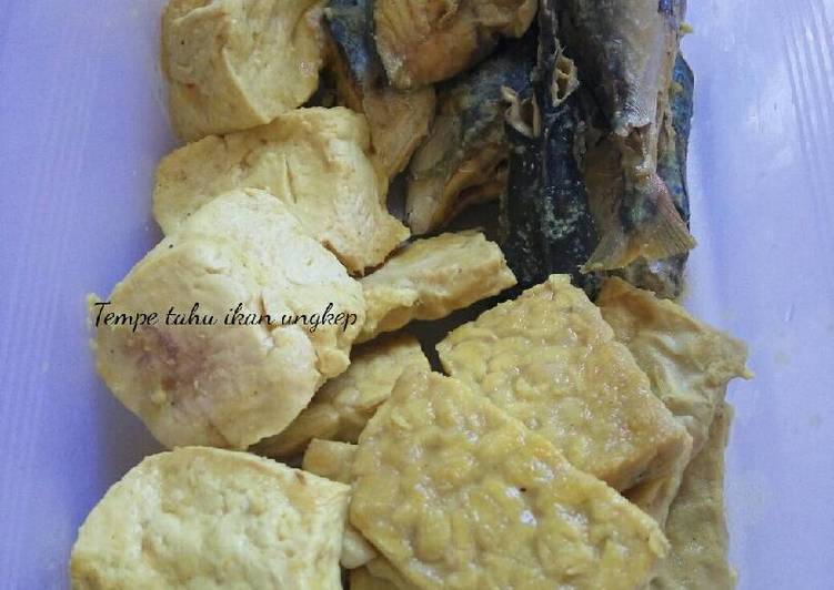 Tempe tahu n ikan ungkep