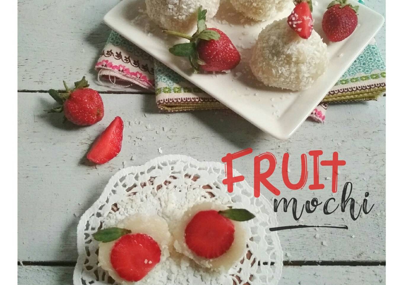 Resep Fruit Mochi/mochi buah/daifuku