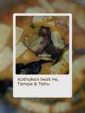 Kothokan Iwak Pe, Tahu & Tempe