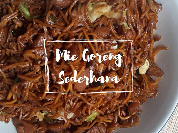 Langkah Mudah untuk Membuat Mie Goreng Sederhana yang Lezat