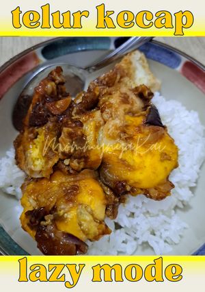 Foto resep 013 ♡Telur Kecap Lazy Mode♡