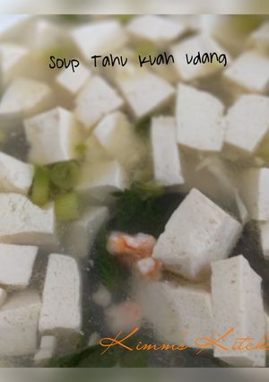 Foto resep Soup Tahu Kuah Udang