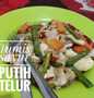 Resep: Tumis Sayur dan Putih Telur Praktis