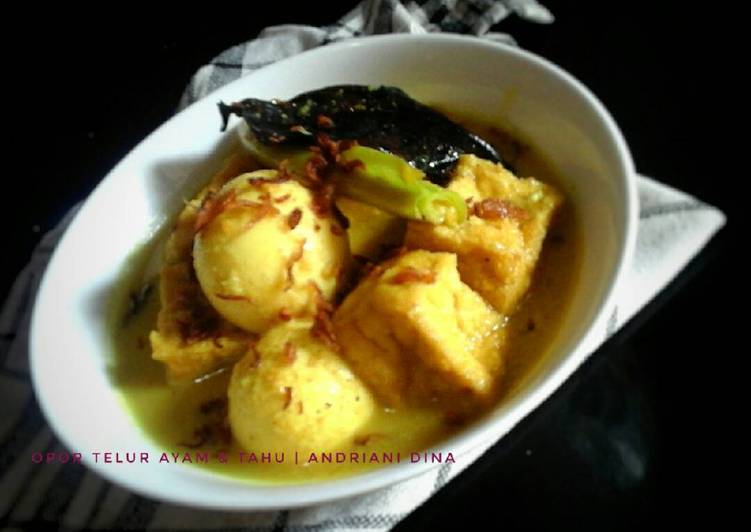 Resep Opor Telur Ayam &amp; Tahu, Menggugah Selera