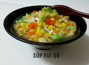 Hình của món Súp Nui Gà.