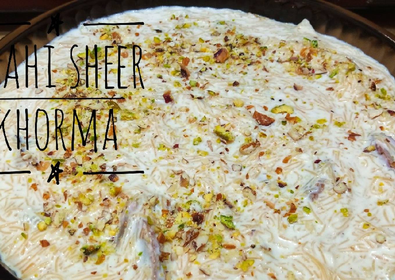 Shahi sheer khorma