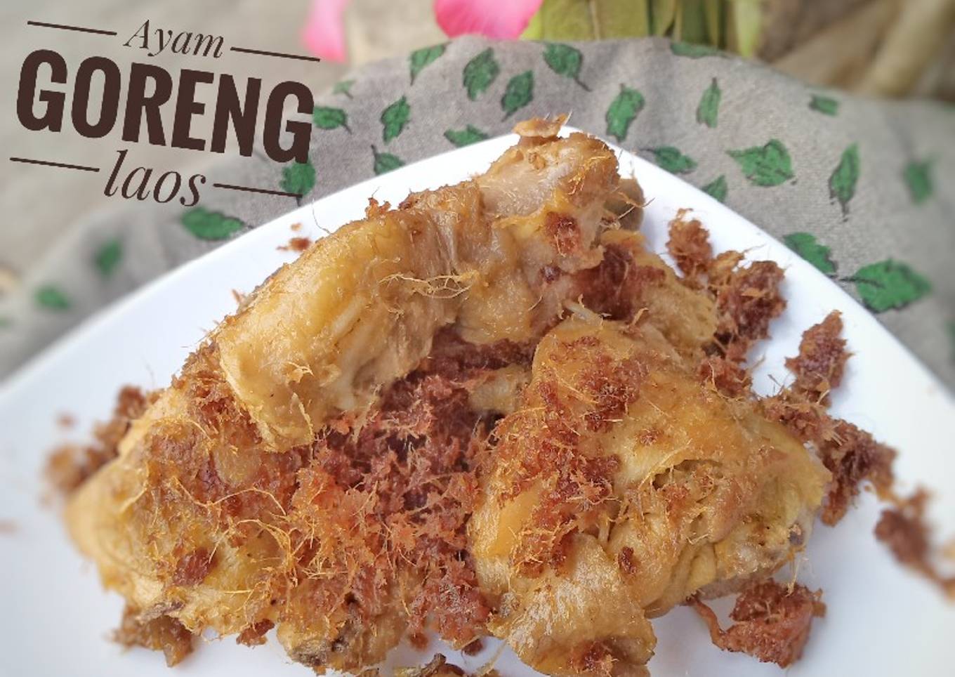 75. Ayam goreng laos