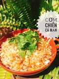 Cơm chiên cá mặn