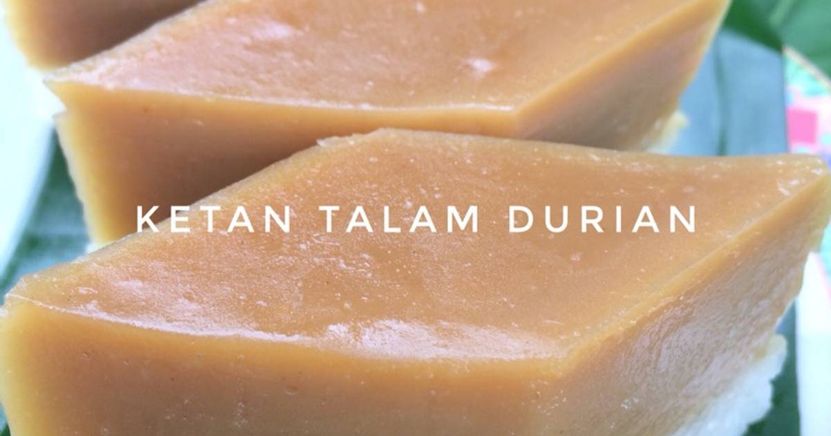 Resep Ketan Talam Durian oleh Widya Sitepu - Cookpad