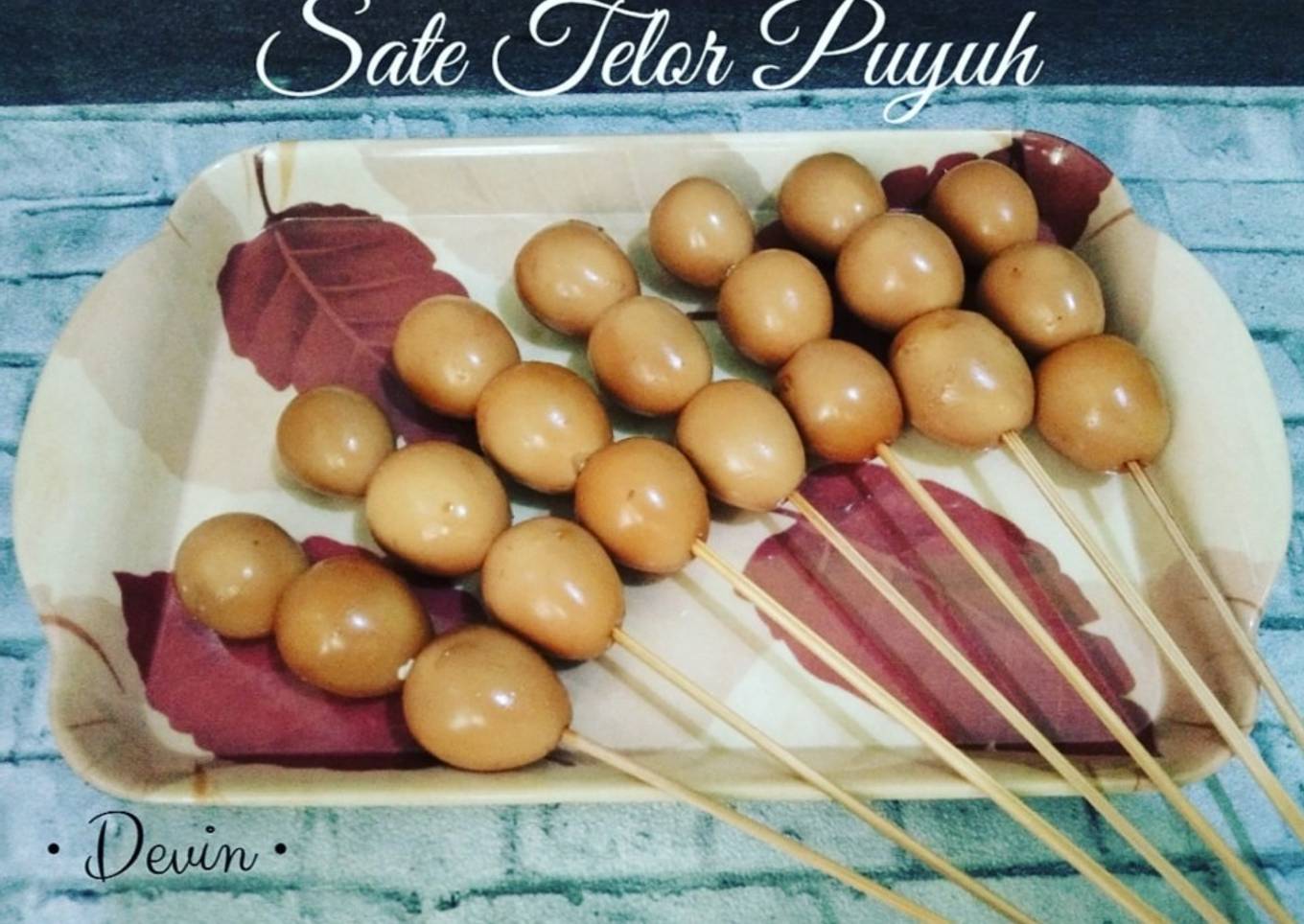 Resep 101. Sate Telur Puyuh Anti Gagal