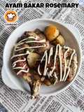 Ayam Bakar Rosemary