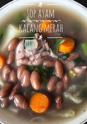 Foto resep Sup Ayam Kacang Merah