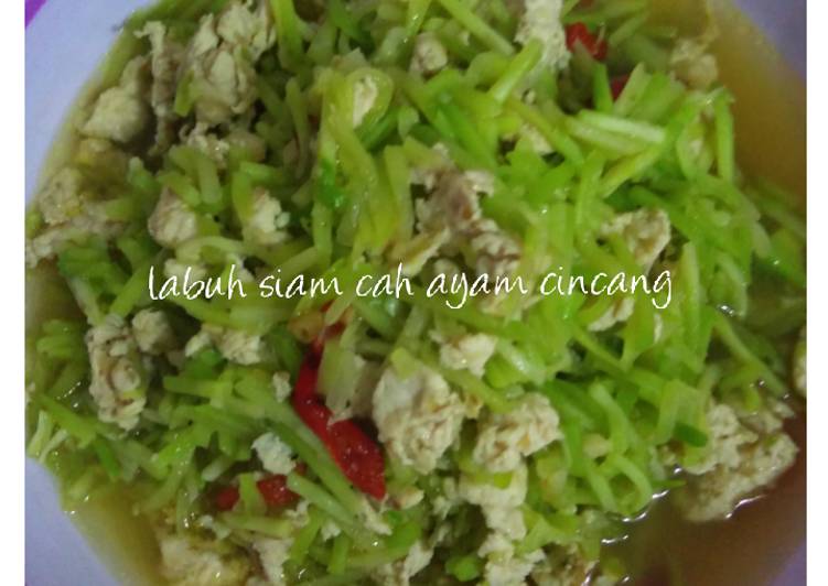 Resep Labuh Siam Cah Ayam Cincang yang Enak Banget