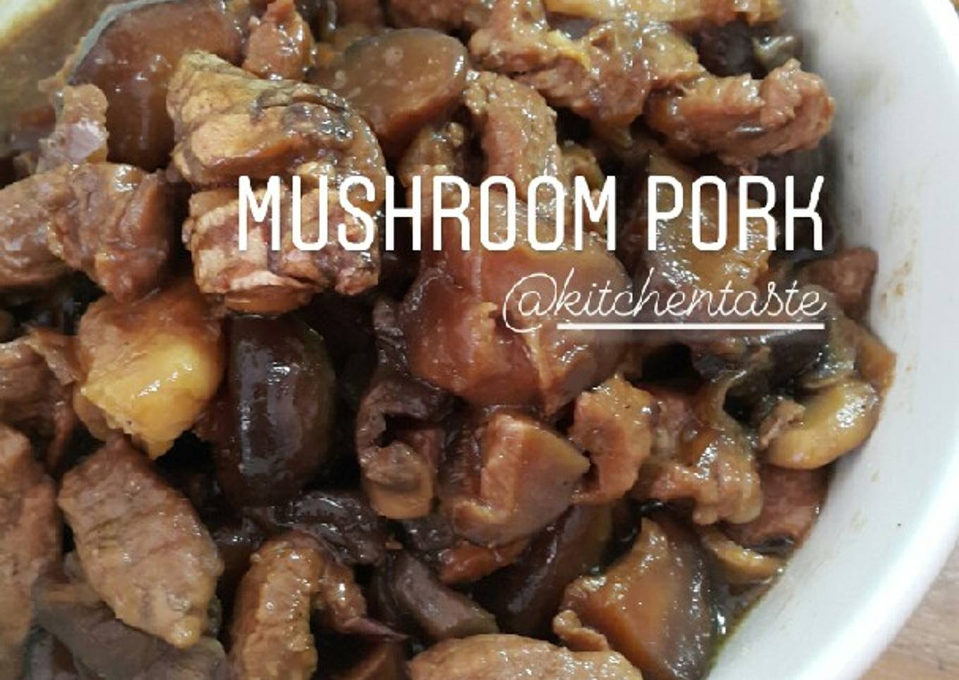 MUSHROOM PORK (JAMUR BABI KECAP)