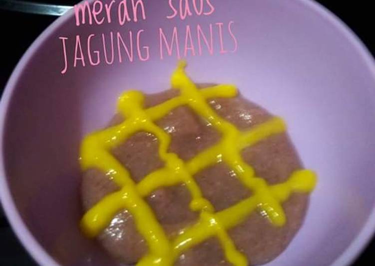 Rahasia Memasak Bubur ayam beras merah saus jagung manis MPASI yang Enak