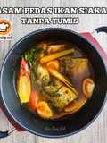 Asam Pedas Ikan Siakap Tanpa Tumis