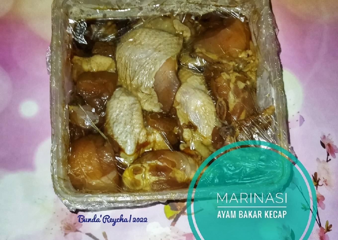 308. 👩‍🍳Marinasi Ayam Bakar Kecap (Prosesnya)