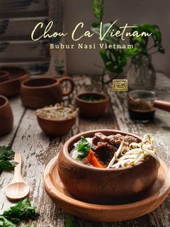 Gambar 🇻🇳 Chou Ca Vietnam (Bubur Nasi Vietnam)