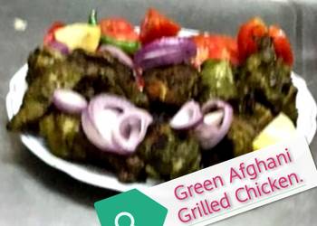 How to Prepare Delicious Green Afghani Grilled Chicken