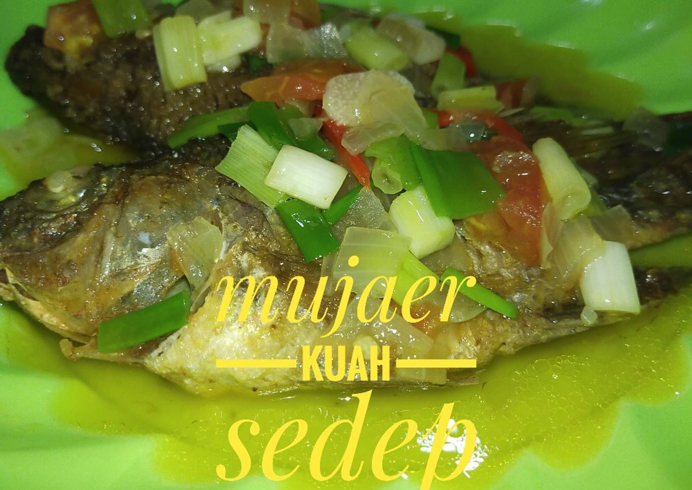 Ikan mujaer kuah sedep