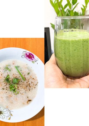 Hình của món Eat clean: Cháo yến mạch (305cal) + Sinh tố cải kale (297cal).