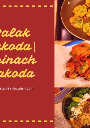 A picture of Palak Pakoda|Spinach Pakoda.