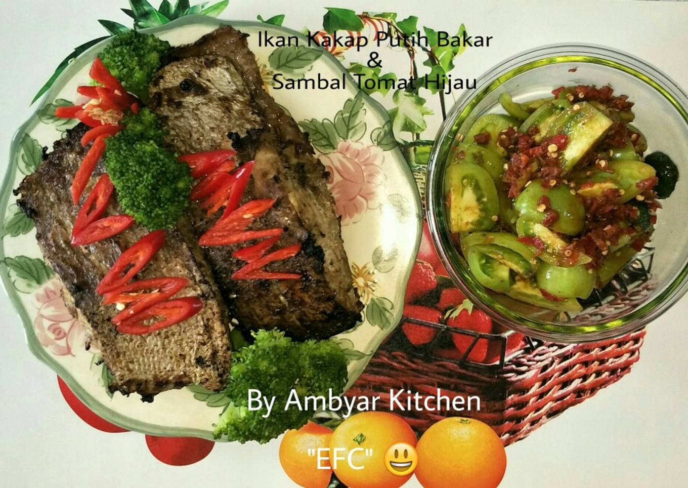 Ikan Kakap Putih Bakar n Sambal Tomat Hijau