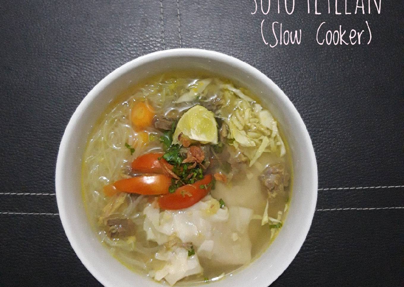 Soto Tetelan (Slow Cooker)