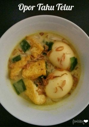 Foto resep Opor Tahu Telur