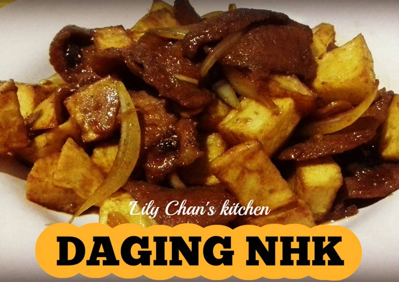 DAGING NHK (Ngo Hiang Kentang) ala LC
