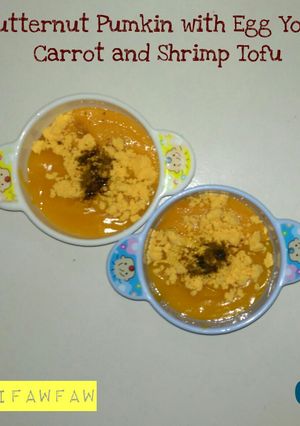Foto resep Butternut Pumkin with Egg Yolk, Carrot and Shrimp Tofu (MPASI6m)