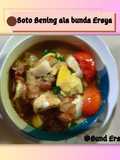 Soto Bening ala Bunda Ersya