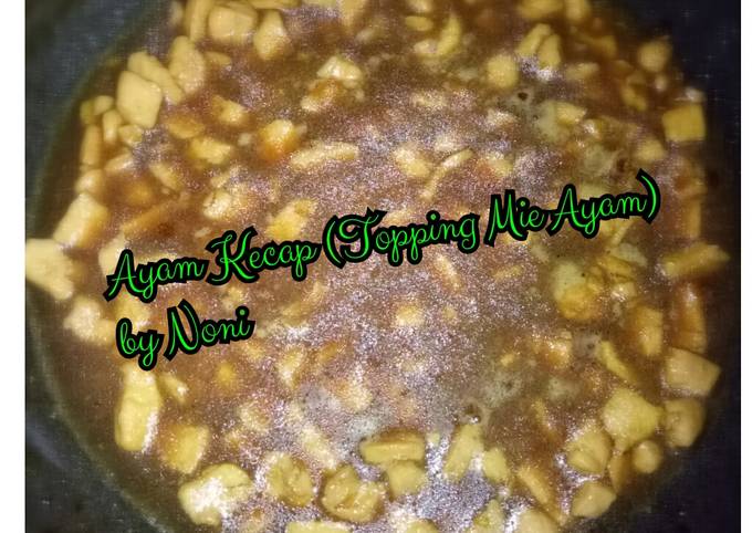 Ayam Kecap (Topping Mie Ayam)