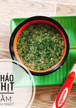 Hình của món Ăn dặm - Cháo thịt bằm rau ngót.
