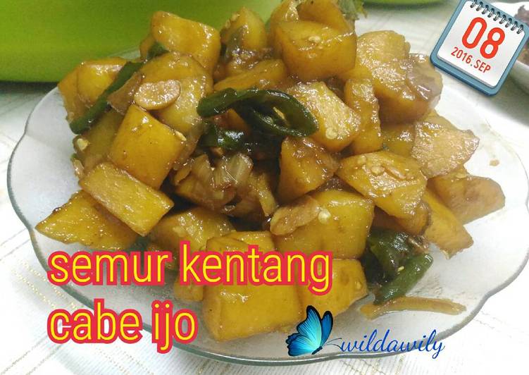  Resep  Semur Kentang Cabe Ijo oleh Wilda Wily Cookpad