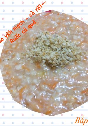 Hình của món Cháo yến mạch carrot - ruốc cá.